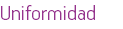 Uniformidad 